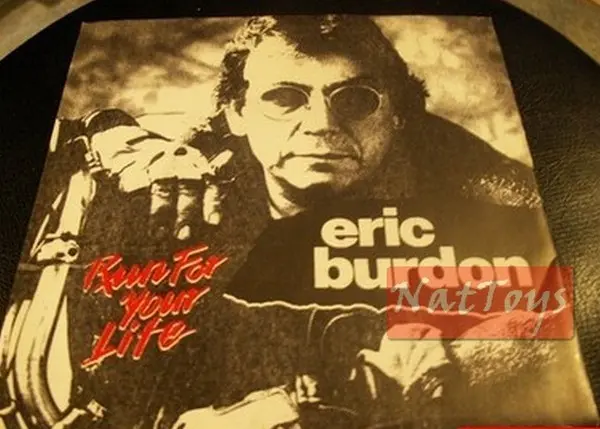 7" 45 GIRI Eric Burdon RUN FOR YOUR LIFE/NEW ORLEANS RAP (Italy 1988) - NM/NM