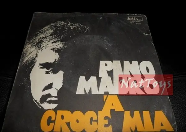 7" 45 GIRI Pino Mauro 'A CROCE MIA/ETERNAMENTE (Italy 1973, HELLO HR 9125) - G/G