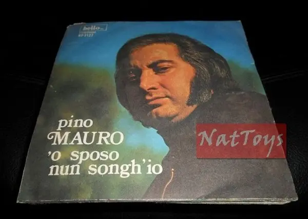 7" 45 GIRI Pino Mauro 'O SPOSO NUN SONGH'IO/'A CASSIERA D''O BAR 1973 - EX/EX