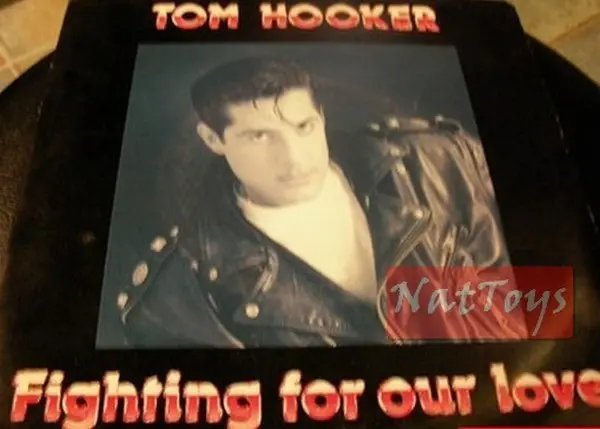 7" 45 GIRI Tom Hooker FIGHTING FOR OUR LOVE/WHAT ABOUT ME (BR 59002-7) - NM/NM