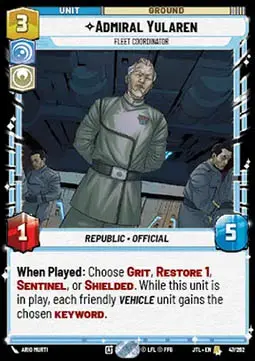 Ammiraglio Yularen, Coordinatore Della Flotta - Salto nell'Iperspazio (Rare) [JTL-047]