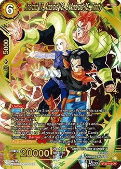 Android 17, Android 18, & Android 16, Trinity - Three Glorious Fighters (Feature Rare) [BT30-143]