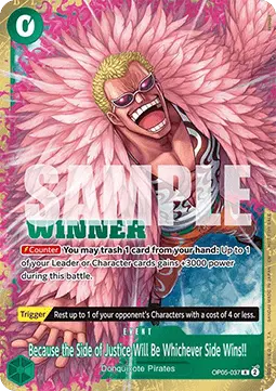 Because the Side of Justice Will Be Whichever Side Wins!! (OP05-037) - Unnumbered Promos (Rare) [UP-OP05-037]
