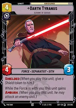 Darth Tyranus, Servant of Sidious - Leggende della Forza (Special) [LOF-231]