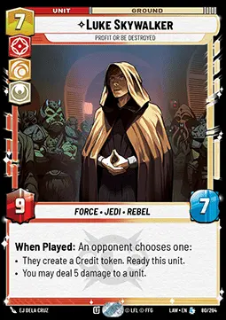 Luke Skywalker, Ricavare Utili O Venire Distrutto - Tempi Senza Legge (Legendary) [LAW-080]