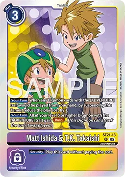 Matt Ishida & T.K. Takaishi (ST21-13) - Starter Deck